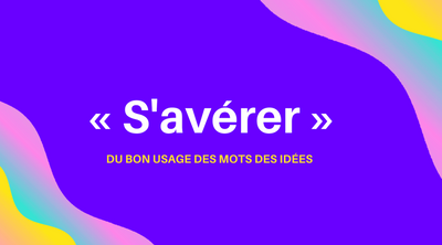 S’avérer